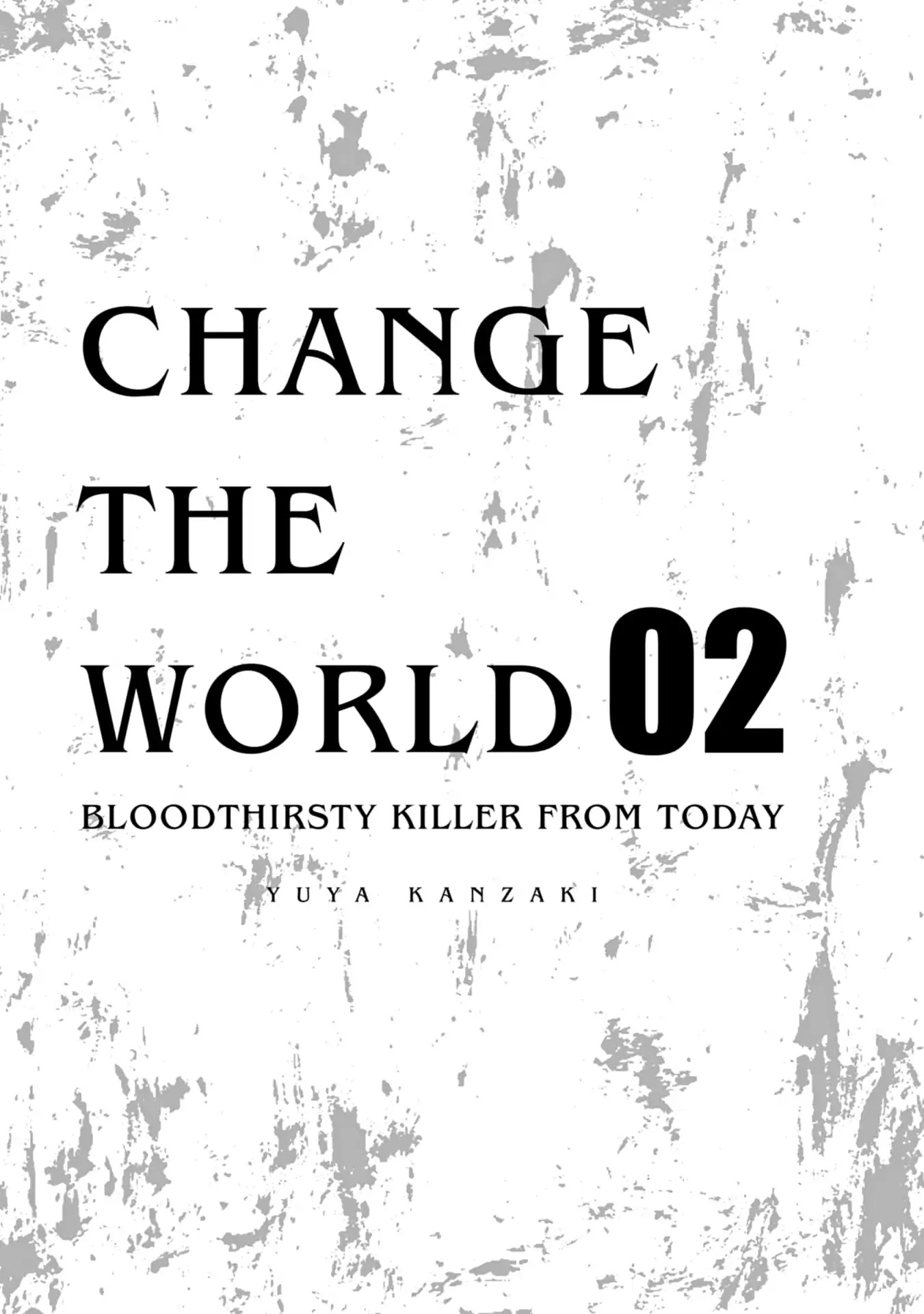 Change the World (KANZAKI Yuuya) Chapter 9.5 page 3 - Chapter 9.5: Volume 2 extra art