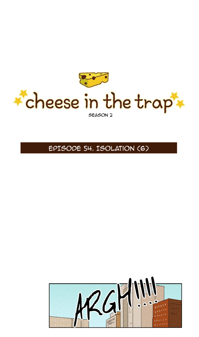 Cheese in the Trap Chapter 101 page 1 - Chapter 101 : [Season 2] Ep. 54 - Isolation (6)