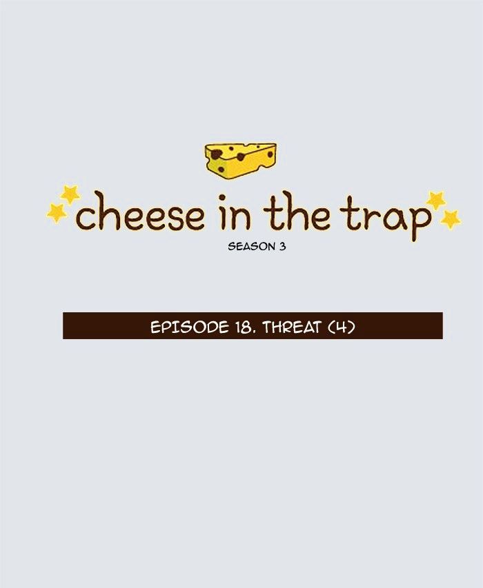 Cheese in the Trap Chapter 133 page 1 - Chapter 133 : [Season 3] Ep. 18 - Threat (4)