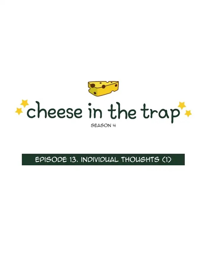 Cheese in the Trap Chapter 237 page 1 - Chapter 237: [Season 4] Ep.13: Individual thoughts (1)