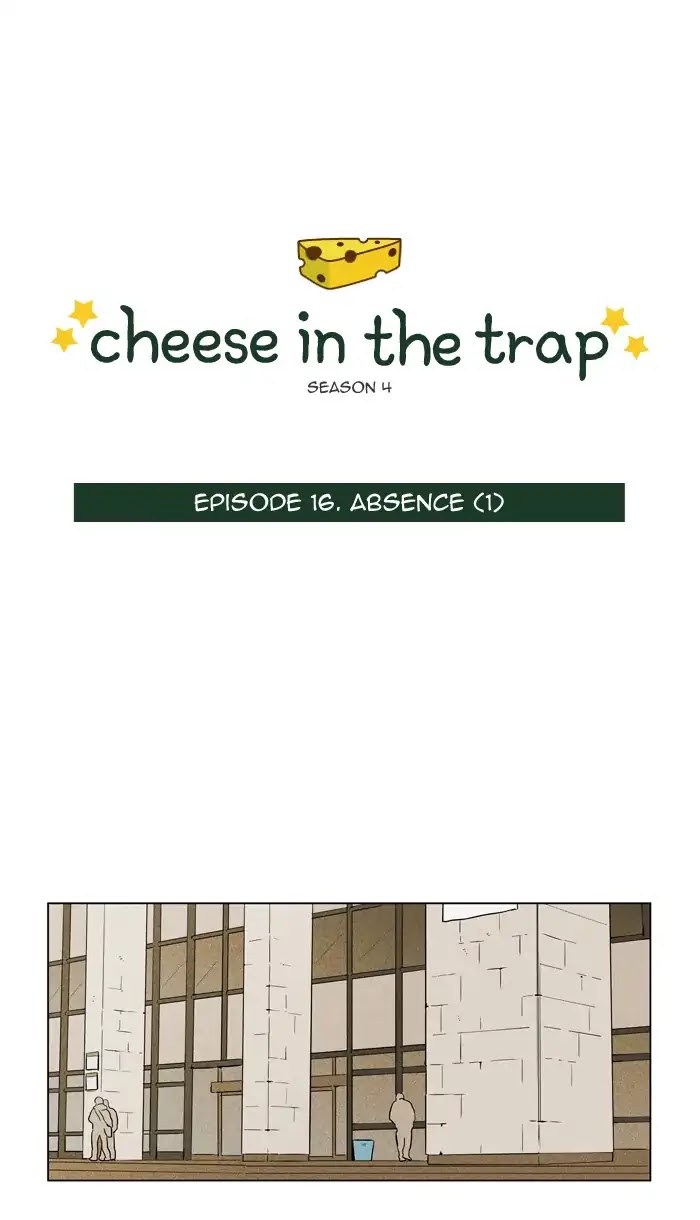 Cheese in the Trap Chapter 240 page 1 - Chapter 240: [Season 4] Ep.16: Absence (1)