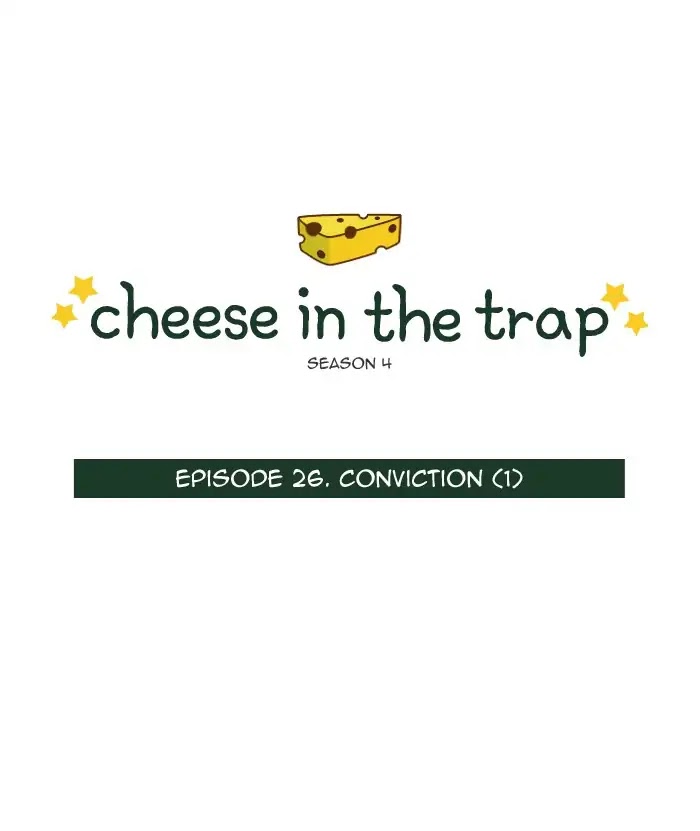Cheese in the Trap Chapter 250 page 1 - Chapter 250: [Season 4] Ep.26: Conviction (1)