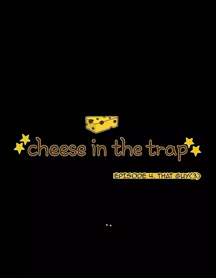 Cheese in the Trap Chapter 5 page 1 - Chapter 5: [Season 1] Ep.4: That Guy (3)
