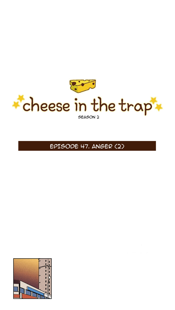 Cheese in the Trap Chapter 94 page 1 - Chapter 94 : [Season 2] Ep. 47 - Anger (2)