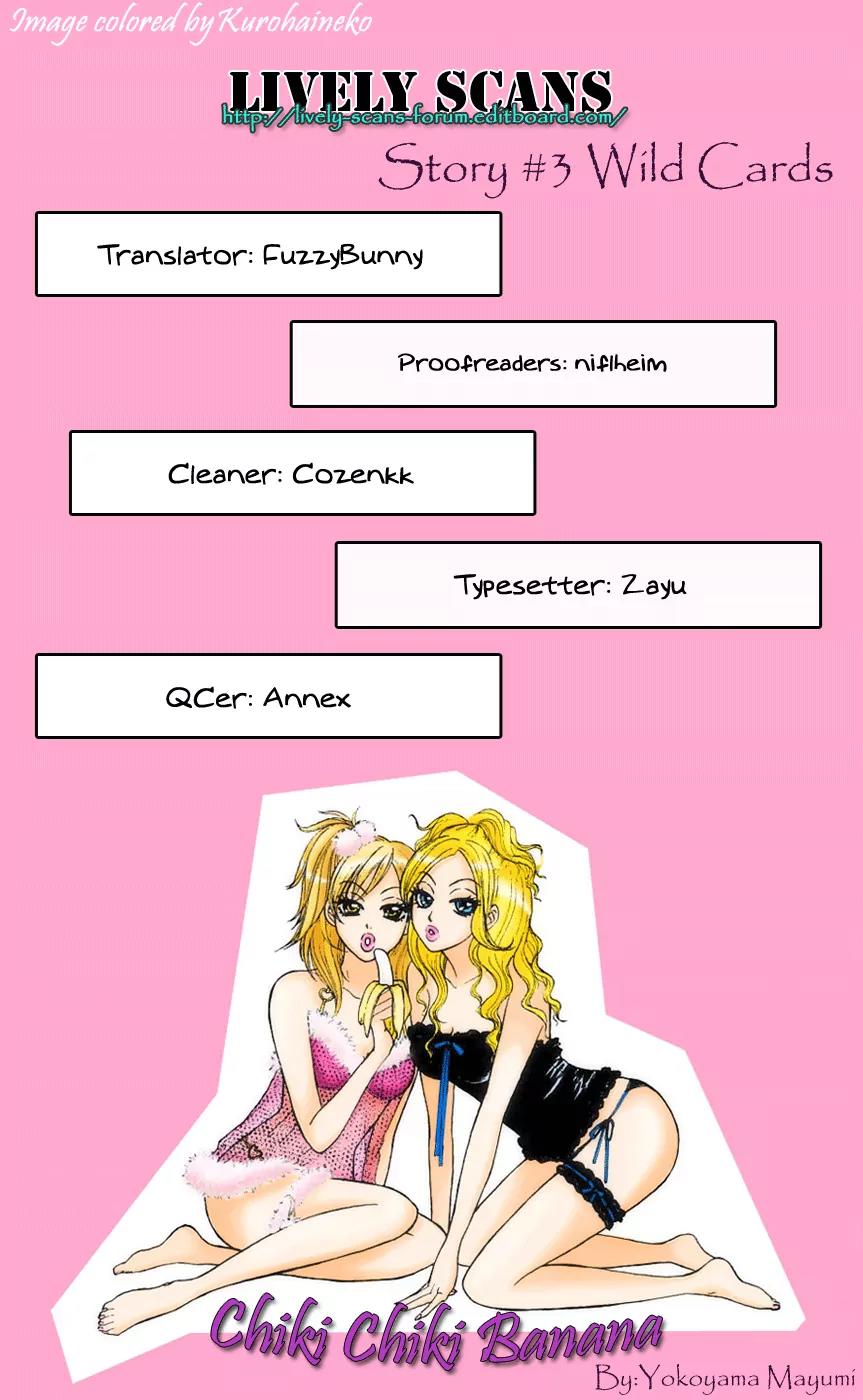 Chiki Chiki Banana Chapter 3 page 1 - Chapter 3: Wild Cards