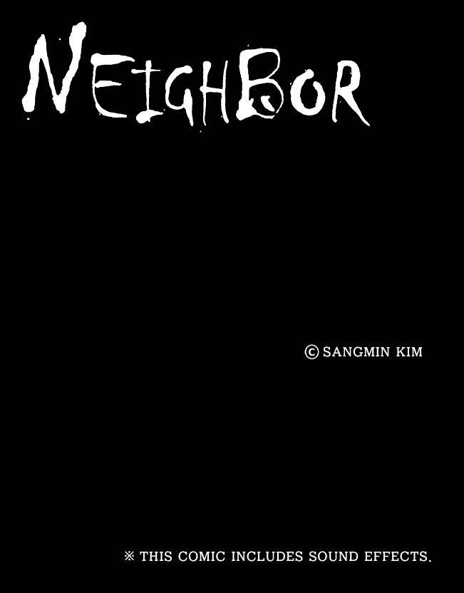 Chiller Chapter 8 page 1 - Chapter 8 : Neighbor - Sangmin Kim