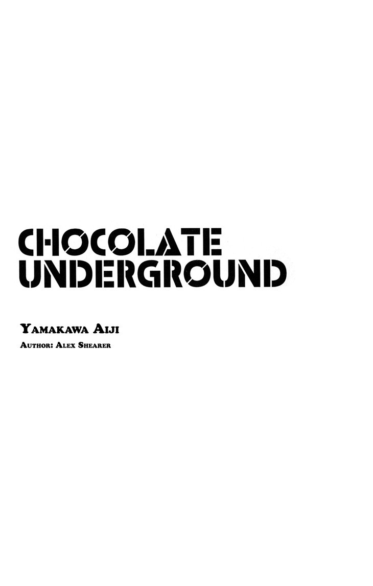 Chocolate Underground Chapter 1 page 7 - Chapter 1: Chocolate
