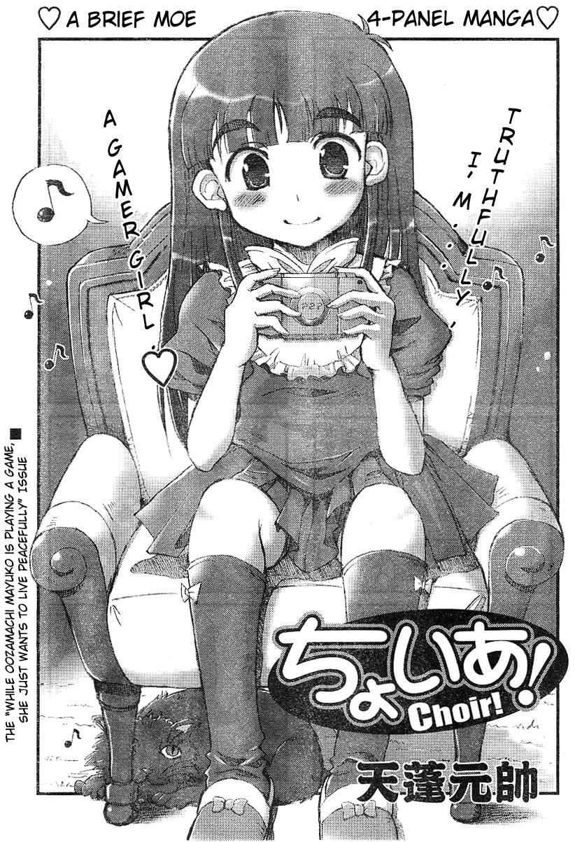 Choir! Chapter 4 page 1 - Chapter 4 : The ''While Oozamachi Mayuko Is Playing a Game, She Just Wants To Li...