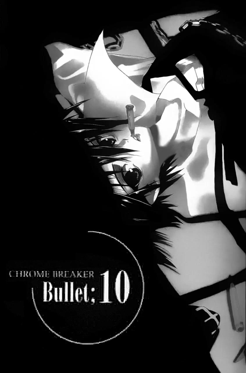 Chrome Breaker Chapter 10 page 1 - Chapter 10: Bullet 10