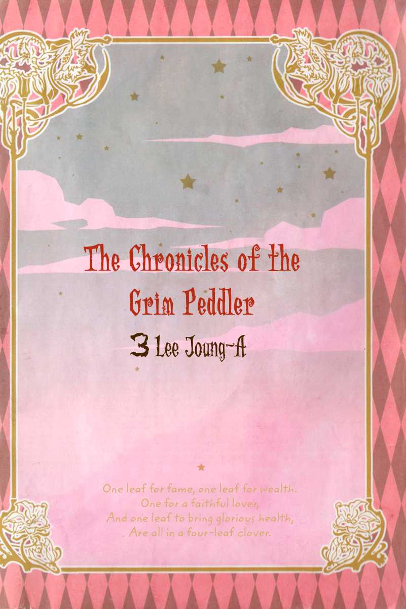 Chronicles of the Grim Peddler Chapter 10 page 3 - Chapter 10: Snow White