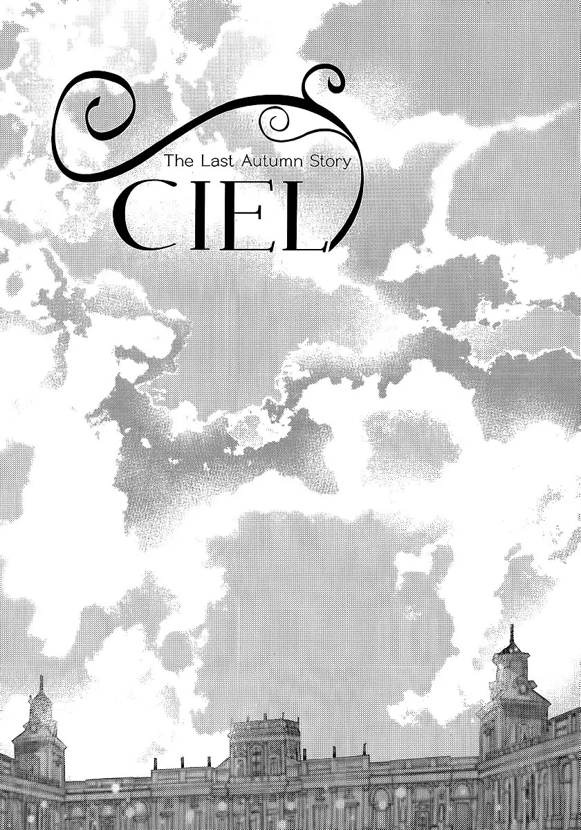Ciel~the Last Autumn Story~ Chapter 21.3 page 1 - Chapter 21.3: The Grail and the Sword (3)