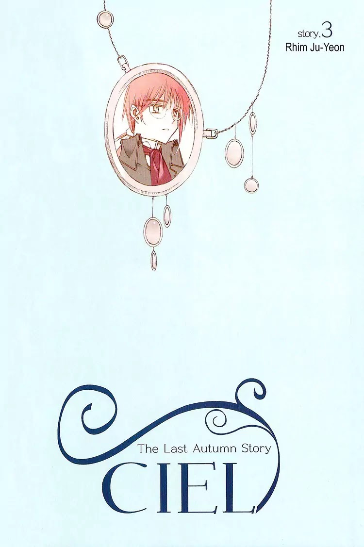 Ciel~the Last Autumn Story~ Chapter 3.5 page 5 - Chapter 3.5: All the City, Listen to the Name (5)