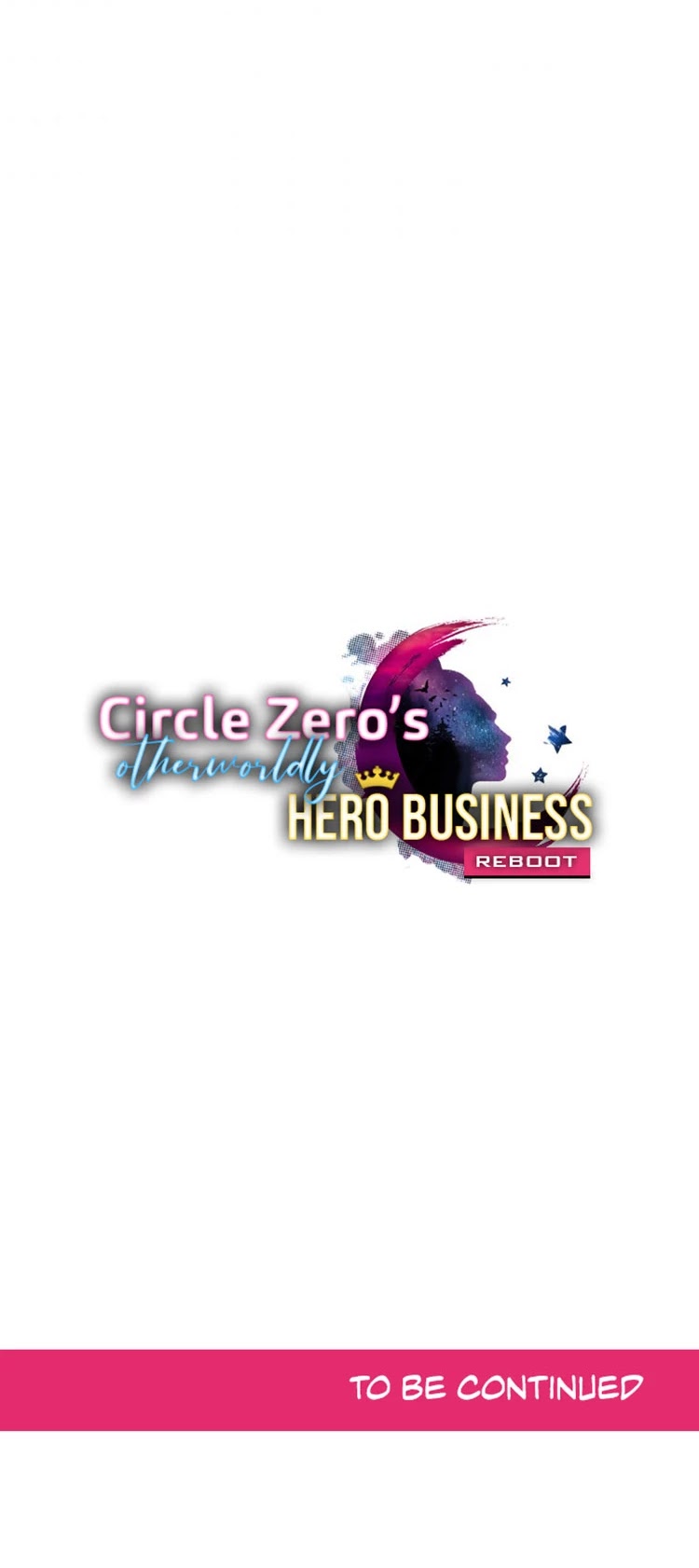 Circle Zero's Otherworldly Hero Business: Reboot Chapter 47 page 31 - Chapter 47