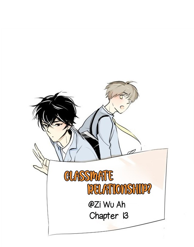 Classmate Relationship? Chapter 13 page 4 - Chapter 13: PART 1 I'LL CARRY YOU