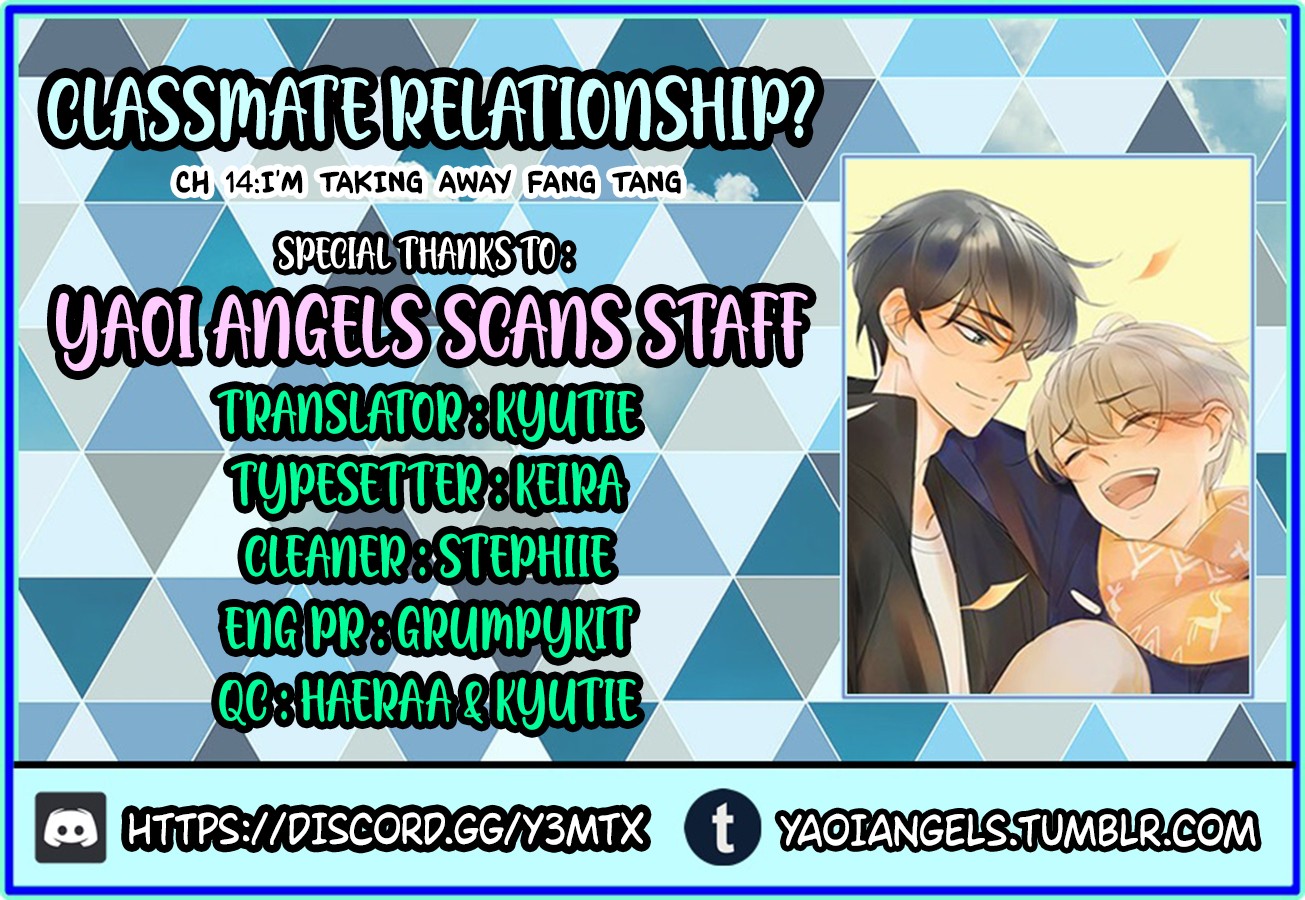 Classmate Relationship? Chapter 14 page 1 - Chapter 14: I'm taking away Fang Tang