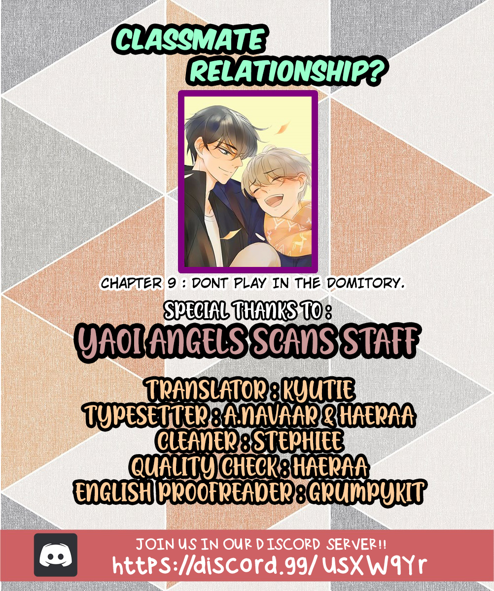 Classmate Relationship? Chapter 9 page 1 - Chapter 9: Don't Play in the Dormitory.