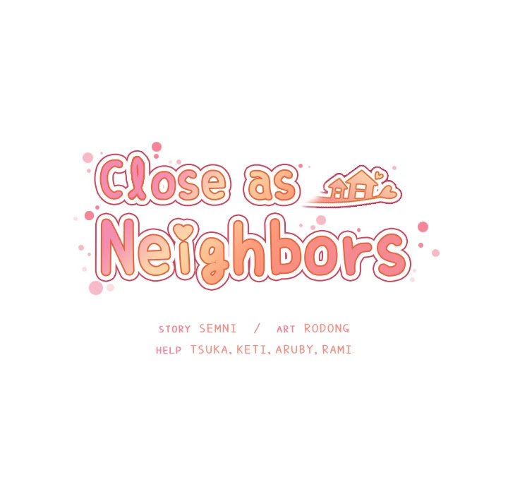 Close as Neighbors Chapter 11 page 45 - Chapter 11