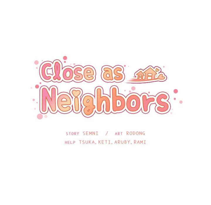 Close as Neighbors Chapter 17 page 10 - Chapter 17