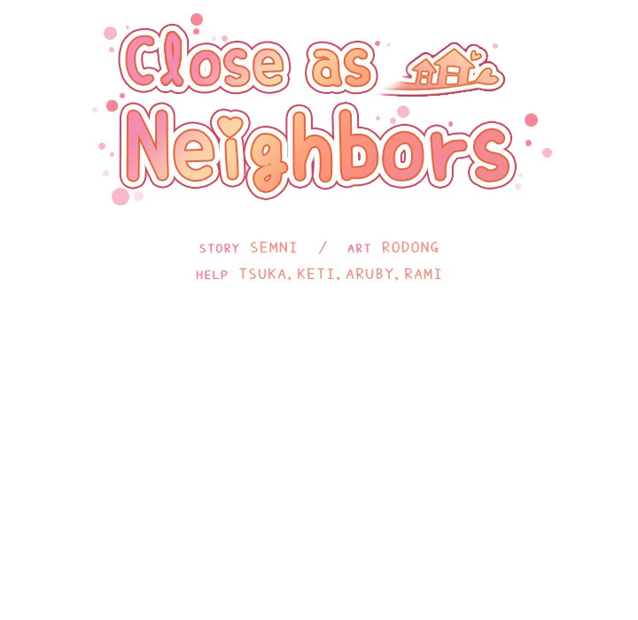 Close as Neighbors Chapter 18 page 9 - Chapter 18