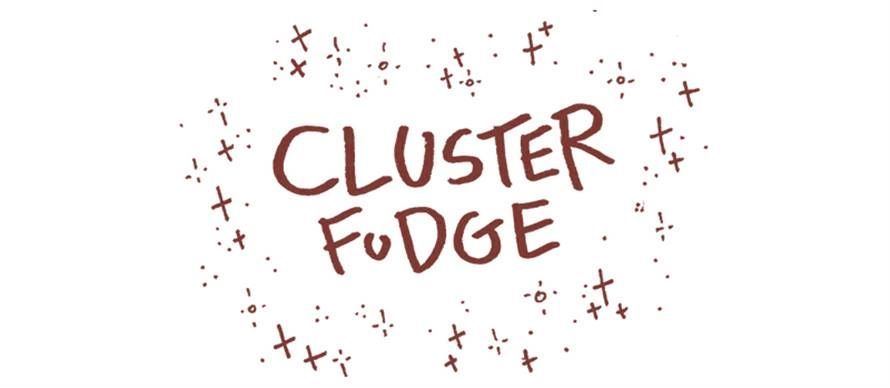 Cluster Fudge Chapter 109 page 1 - Chapter 109