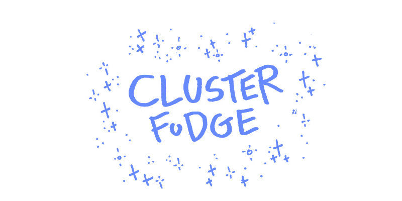Cluster Fudge Chapter 114 page 1 - Chapter 114