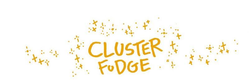 Cluster Fudge Chapter 221 page 1 - Chapter 221