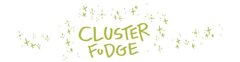 Cluster Fudge Chapter 222 page 1 - Chapter 222