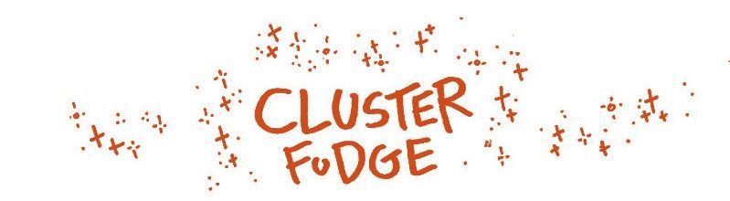 Cluster Fudge Chapter 225 page 1 - Chapter 225