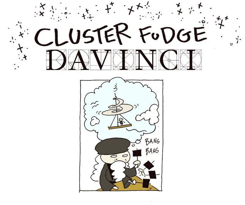 Cluster Fudge Chapter 57 page 1 - Chapter 57 : Davinci