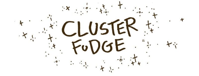 Cluster Fudge Chapter 61 page 1 - Chapter 61 : Loves me, Loves my not