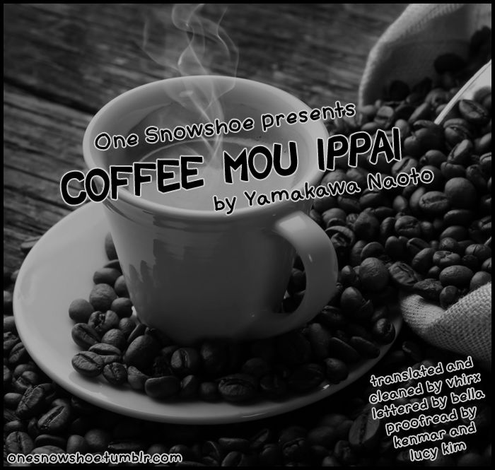 Coffee Mou Ippai Chapter 9 page 1 - Chapter 9 : Ghost