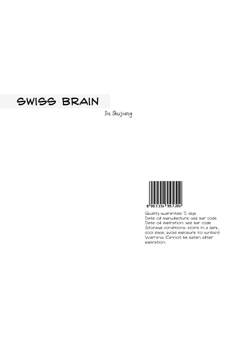 Collapse of the World as We Know It Chapter 50 page 1 - Chapter 50 : Swiss Brain I