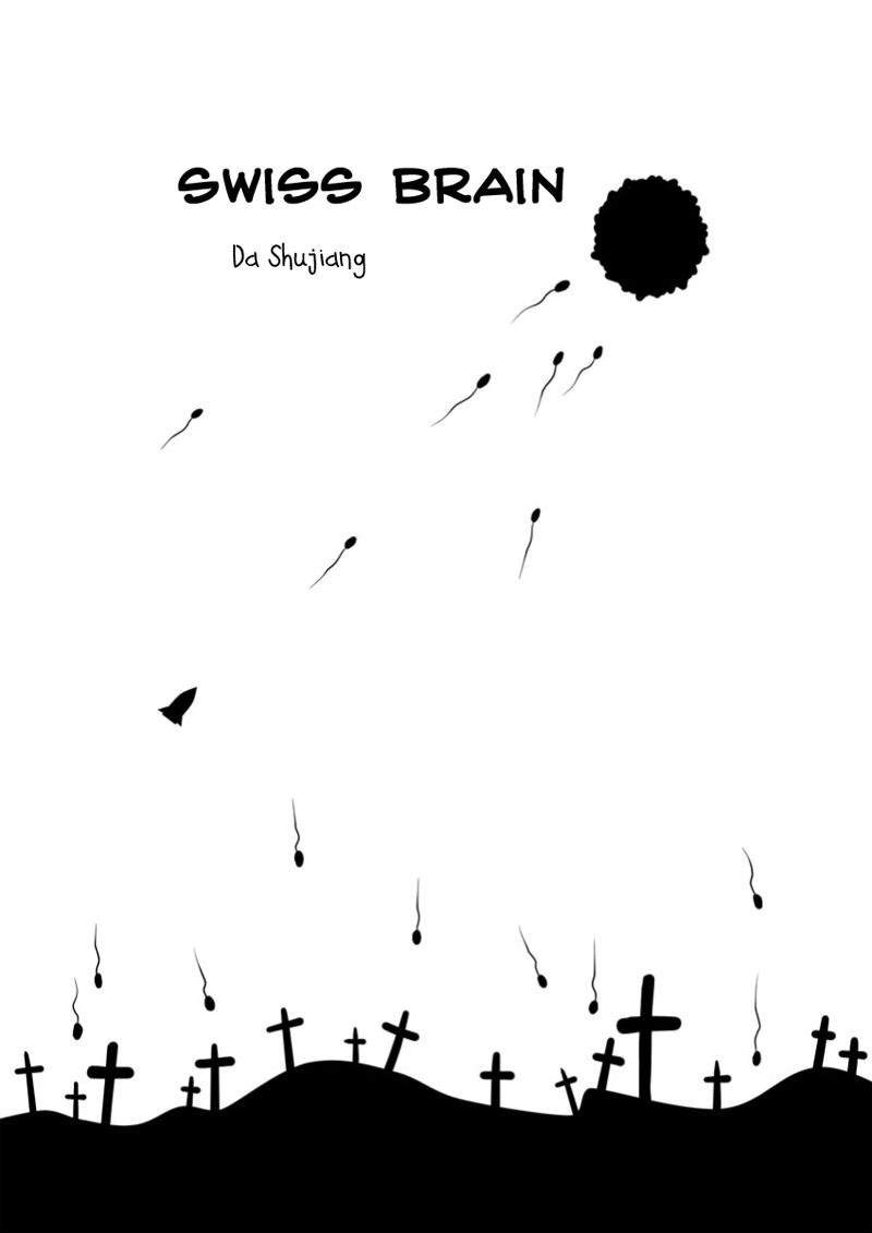 Collapse of the World as We Know It Chapter 53 page 1 - Chapter 53 : Swiss Brain IV