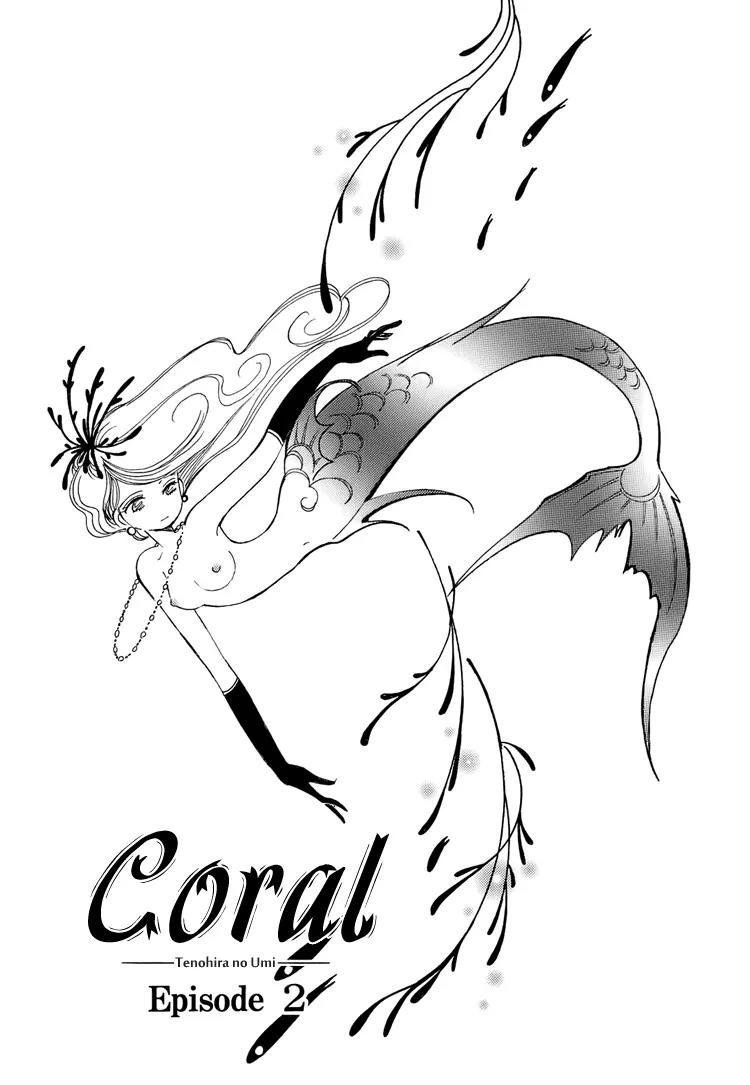 Coral - Tenohira no Umi Chapter 2 page 2 - Chapter 2