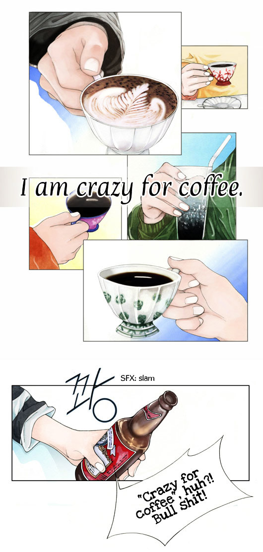 Crazy Coffee Cat Chapter 1 page 4 - Chapter 1 : I'm Crazy for Coffee - Part 1