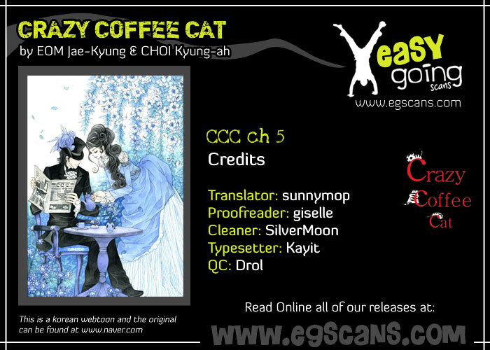Crazy Coffee Cat Chapter 5 page 1 - Chapter 5 : Negotiator