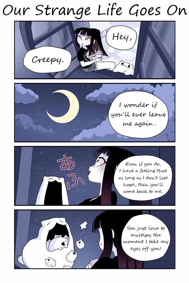 Creepy Cat Chapter 431 page 1 - Chapter 431: Our Strange Life Goes On [END]