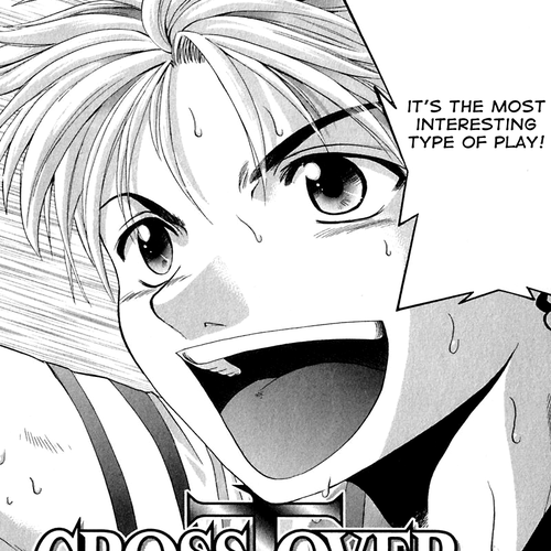 Cross Over Chapter 21: We'll take back what was taken from us! cover