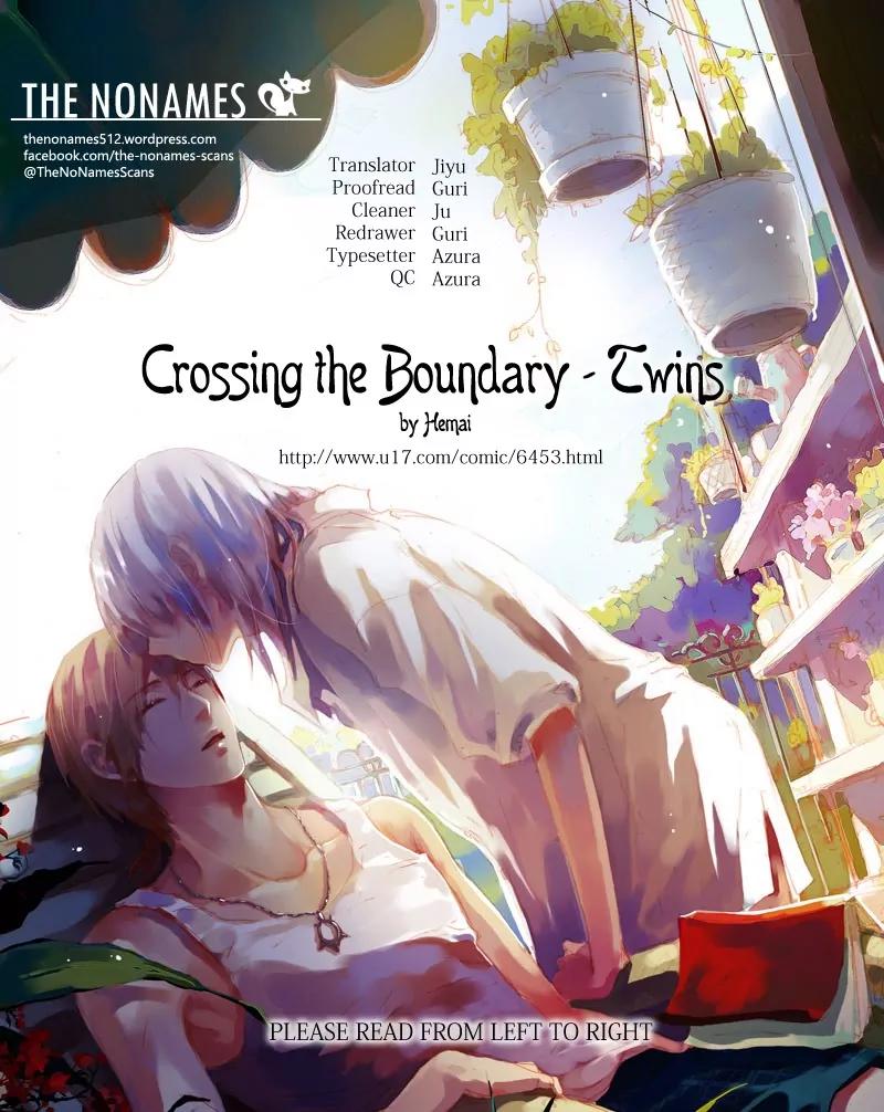 Crossing the Boundary - Twins Chapter 5 page 1 - Chapter 5: Part 3 – Tears (1)