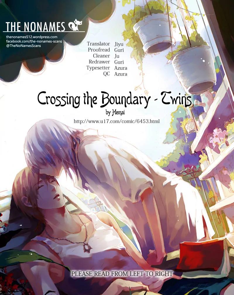 Crossing the Boundary - Twins Chapter 6 page 1 - Chapter 6: Part 3 – Tears (2)