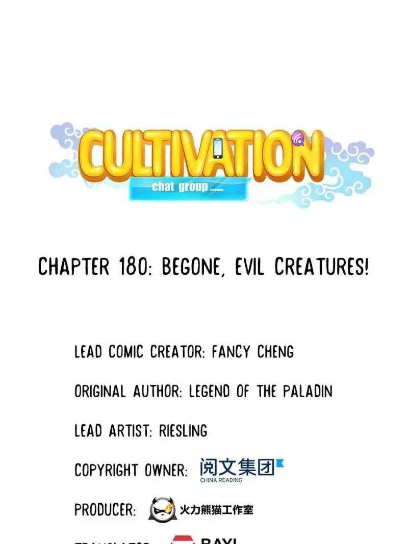 Cultivation Chat Group Chapter 180 page 1 - Chapter 180: Begone, Evil Creatures!
