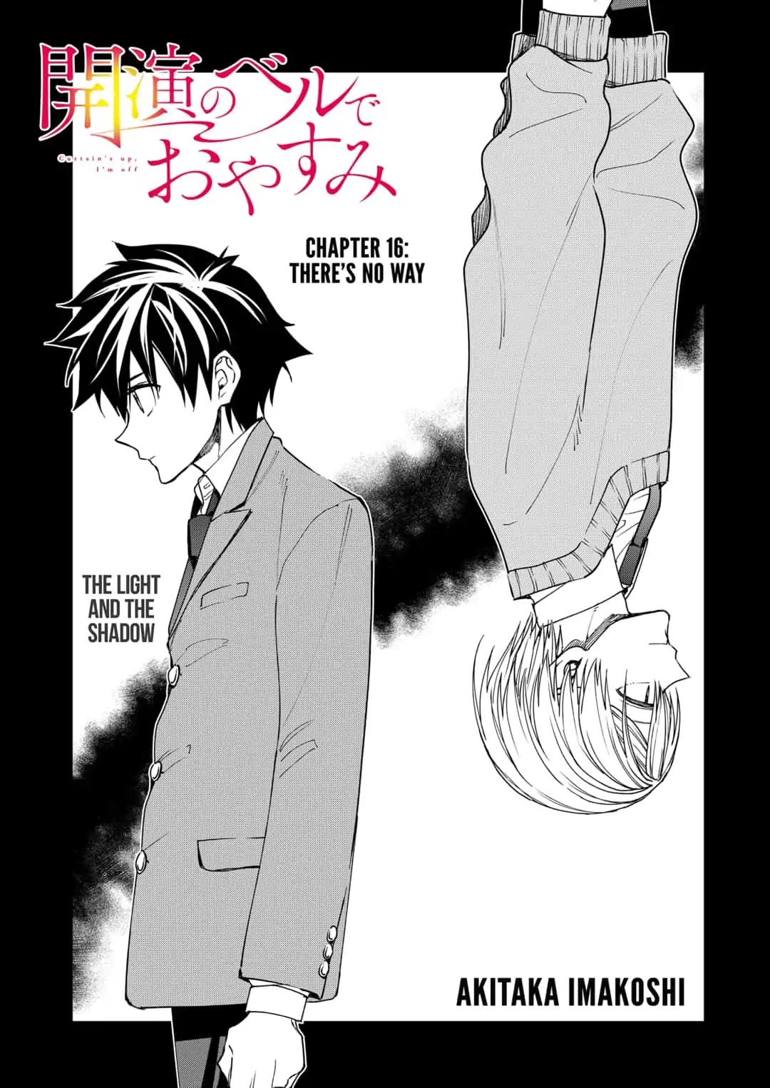 Curtain's up, I'm off Chapter 16 page 2 - Chapter 16: There's No Way