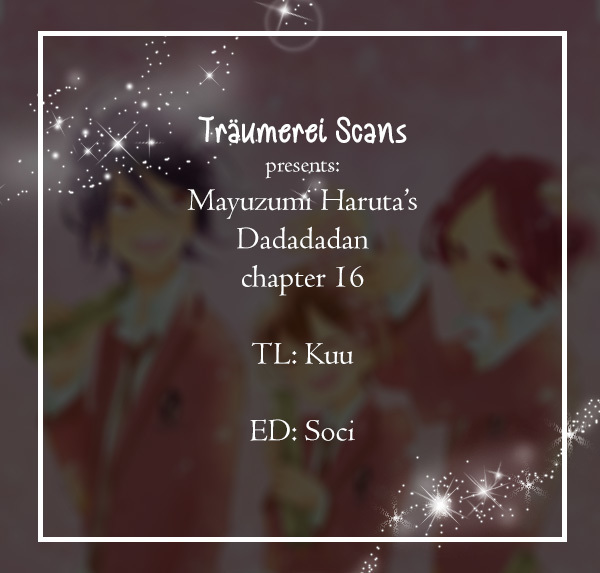Dadadadan. Chapter 16 page 1 - Chapter 16: Ch-ch-chap16ter
