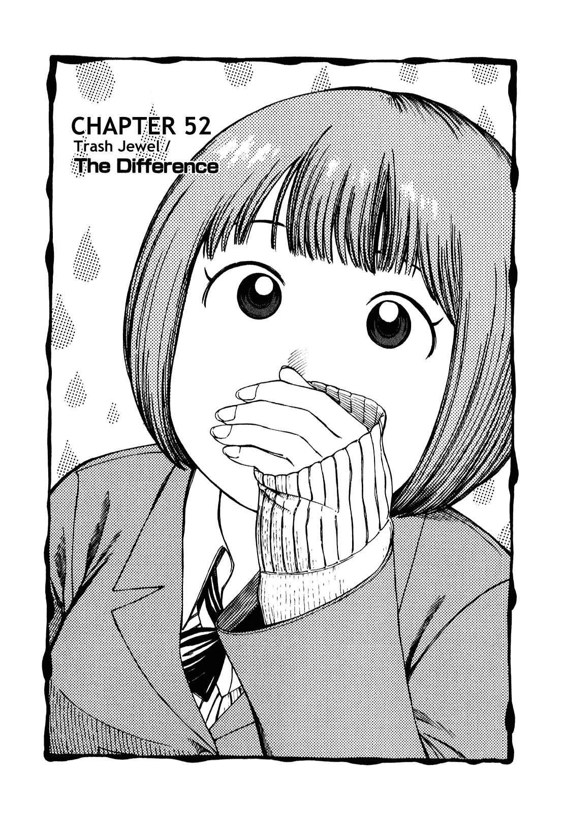 Dainana Joshikai Houkou Chapter 52 page 1 - Chapter 52: Trash Jewel / The Difference