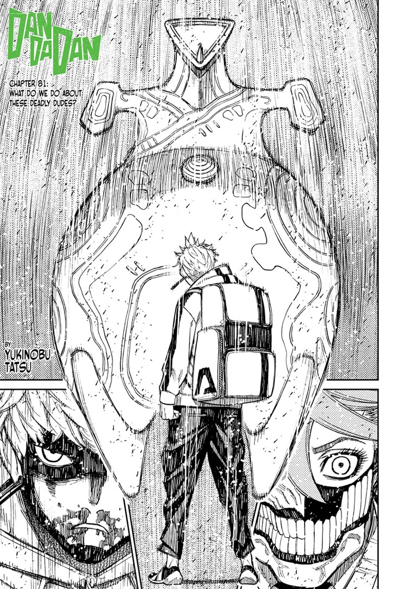 Dandadan Chapter 81 page 1 - Chapter 81: What Do We Do About These Deadly Dudes?