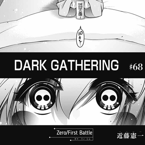 Dark Gathering Chapter 68: Zero/First Battle cover