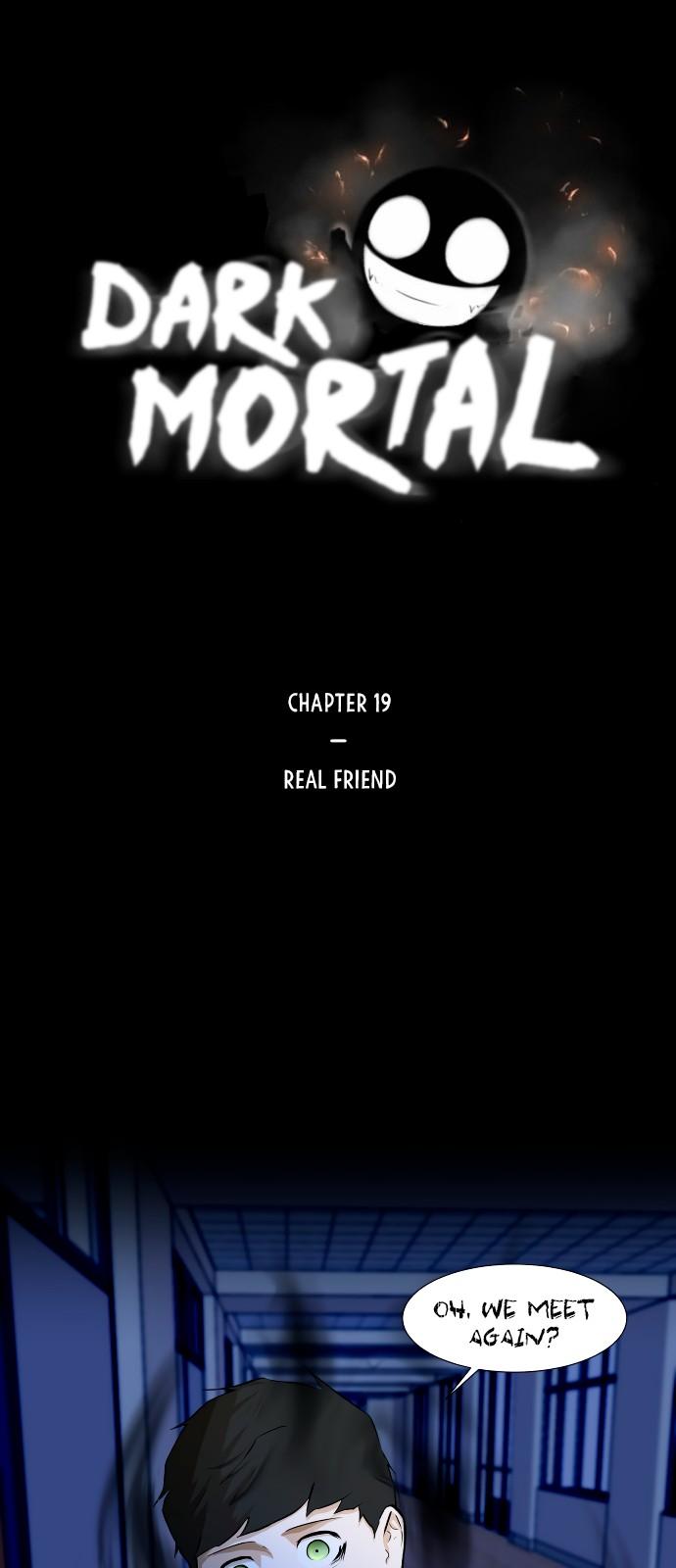 Dark Mortal Chapter 19 page 2 - Chapter 19: Real Friend