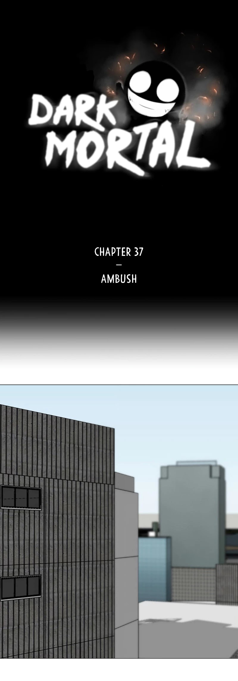 Dark Mortal Chapter 37 page 2 - Chapter 37: Ambush