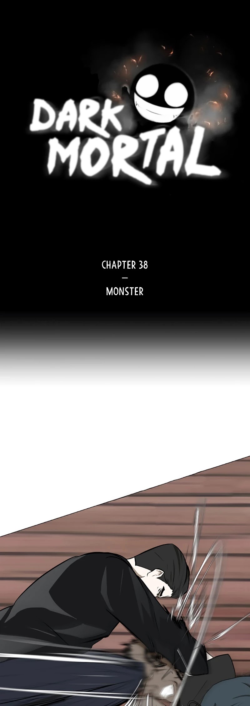 Dark Mortal Chapter 38 page 2 - Chapter 38: Monster
