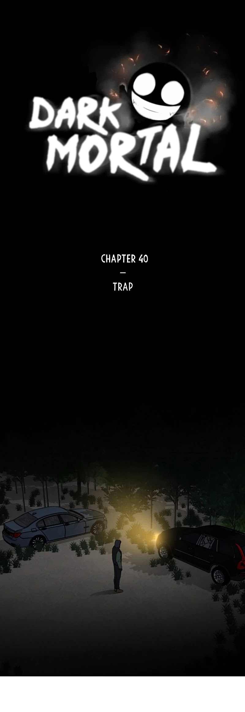 Dark Mortal Chapter 40 page 2 - Chapter 40: Trap